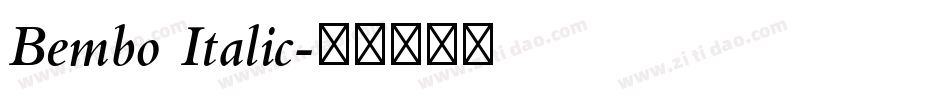 Bembo Italic字体转换